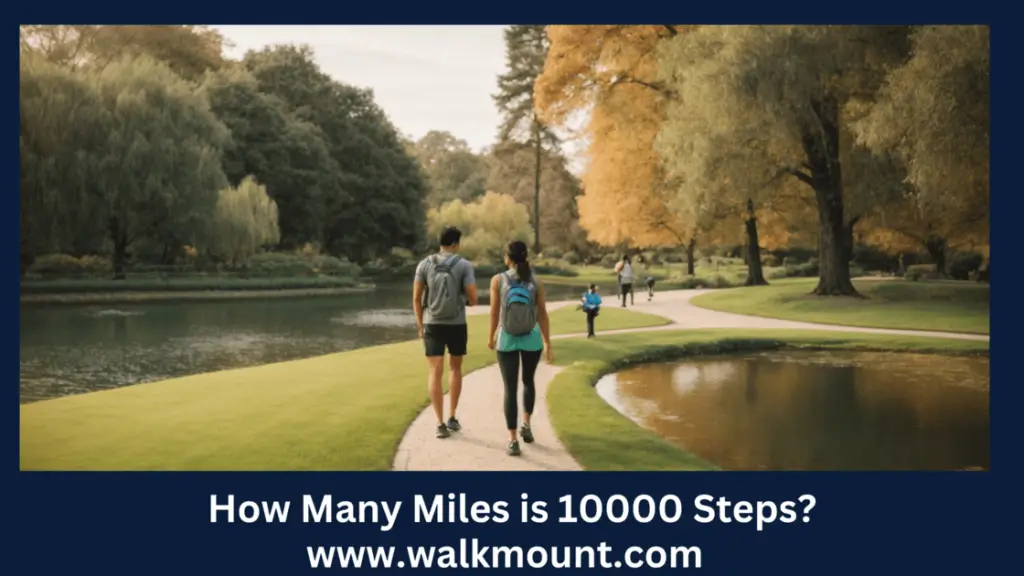 how-many-miles-is-10000-steps-answered-walkmount